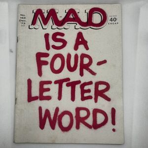 Mad Magazine Mad is a Four Letter Word! Vol 1 No 163 December 1973 Vintage